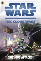 Puffin Books - Star Wars the Clone Wars: Grievous Attacks!