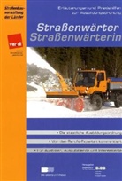 Straßenwärter/Straßenwärterin