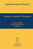 Panther, Panther, Klaus-Uwe Panther, Günte Radden, Günter Radden - Studies in Linguistic Motivation