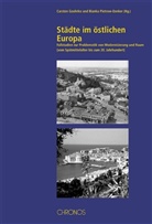 Carsten Goehrke, Bianka Pietrow-Enneker, Bianka Pietrow-Ennker - Städte im östlichen Europa