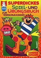 Superdickes Spielbuch und Übungsbuch für Vorschulkinder