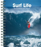 Leroy Grannis - Surf Life, Diary 2008