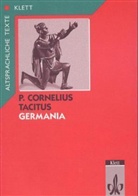 Tacitus - Germania - 1-2: Text mit Wort- und Sacherläuterungen. Arbeitskommentar und Zweittexte