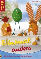 Armin Täubner - Ei(n)mal anders