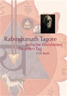Rabindranath Tagore - Indische Weisheiten für jeden Tag
