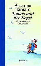 Ute Krause, Susanna Tamaro - Tobias und der Engel