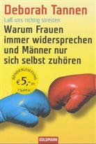 Deborah Tannen - Laß uns richtig streiten