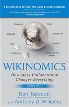 Not Available (NA), Don Tapscott, Anthony D. Williams - Wikinomics