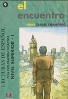 Tarres Chamorro, Inaki Tarres Chamorro, Iñaki Tarrés Chamorro - El encuentro