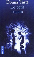 Donna Tartt - Le petit copain