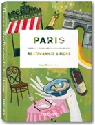 Angelika Taschen, Vincent Knapp, Angelika Taschen - Paris restaurants and more