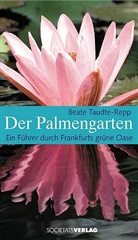 Beate Taudte-Repp - Der Palmengarten