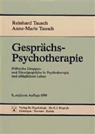 Anne M Tausch, Anne-Marie Tausch, Reinhar Tausch, Reinhard Tausch - Gesprächspsychotherapie