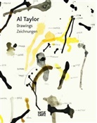Michael Semff, Staatliche Graphische Sammlung München, Al Taylor, Staatlich Graphische Sammlung München, Michael Semff, München Staatliche Graphische Sammlung - Al Taylor
