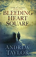 Andrew Taylor - Bleeding Heart Square
