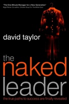 D Taylor, Dave Taylor, David Taylor, David A. Taylor - Naked Leader