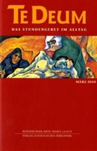 Benediktiner-Abtei Maria Laach - Te Deum, Das Stundengebet im Alltag - 3/2010: Te Deum 3/2010
