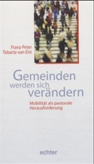 Franz-Peter Tebartz-van Elst - Gemeinden werden sich verändern