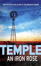 Peter Temple - An Iron Rose