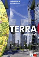 Helmut Willert - TERRA Geographie, Ausgabe Mecklenburg-Vorpommern, Regionale Schule und Gymnasium: 9./10. Schuljahr, Arbeitsheft