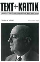 Heinz L. Arnold, Heinz Ludwig Arnold - Text + Kritik: Theodor W. Adorno