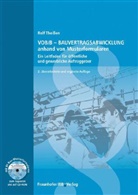 Susanne Faisst, Rolf Theißen - VOB/B-Bauvertragsabwicklung anhand von Musterformularen