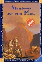 Thomas Thiemeyer - Abenteuer auf dem Mars