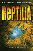 Thomas Thiemeyer - Reptilia
