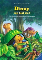 Ursel Scheffler, Thomas Thiemeyer - Dinny, wo bist du?