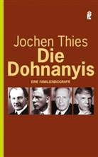 Jochen Thies - Die Dohnanyis