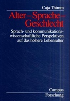 Caja Thimm - Alter - Sprache - Geschlecht
