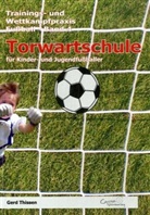Gerd Thissen - Torwartschule für Kinder- und Jugendfußballer