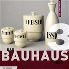Ute Ackermann, Wolfgang Thöner - Das Bauhaus wohnt. Das Bauhaus leuchtet. Das Bauhaus isst, 3 Bde.