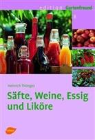 Heinrich Thönges - Säfte, Weine, Essig und Liköre