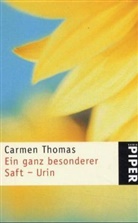 Carmen Thomas - Ein ganz besonderer Saft, Urin