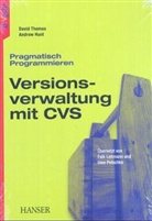 Andrew Hunt, David Thomas - Versionsverwaltung mit CVS