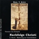 Thomas von Kempen, Thomas von Kempen, Christian Büsen - Nachfolge Christi, 1 Audio-CD. Buch.2 (Hörbuch)