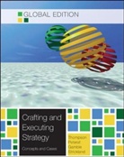 John E Gamble, John E. Gamble, A. J. Strickland, Alonzo J. Strickland, Arthur A. Thompson - Crafting & Executing Strategy
