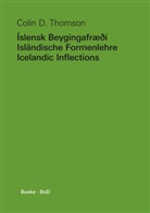 Colin D Thomson, Colin D. Thomson - Íslensk Beygingafræði - Isländische Formenlehre - Icelandic Inflections