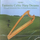 Thors - Fantastic Celtic Harp Dreams, 1 CD-Audio (Audiolibro)