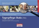 Eveline Gerszonowicz, Janina Knobeloch, Wolfgang Tietze - Tagespflege-Skala (TAS)