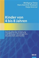 Grenner, Katja Grenner, Rossbac, Hans-Günther Roßbach, Tietz, Wolfgang Tietze - Kinder von 4 bis 8 Jahren