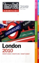 Time Out Guides Ltd - Time Out Shortlist: 'Time Out' Shortlist London 2010