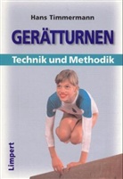 Hans Timmermann - Gerätturnen: Technik und Methodik