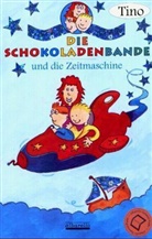 Tino - Die Schokoladenbande und die Zeitmaschine