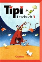 Matthias Duderstadt, Claus Forytta - Tipi, Lesebuch: 3. Schuljahr