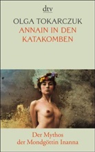Olga Tokarczuk - AnnaIn in den Katakomben