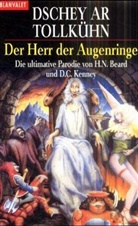 Dschey Ar Tollkühn - Dschey Ar Tollkühn, Der Herr der Augenringe