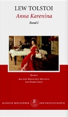Leo N. Tolstoi - Anna Karenina - Bd. 1: Anna Karenina. Bd.1