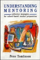 Tomlinson, Peter Tomlinson - Understanding Mentoring